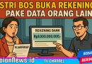 Istri Bos PT. WIN Diduga Gunakan Identitas Mantan Karyawan untuk Buka Rekening Miliaran Rupiah Tanpa Izin
